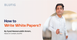 Read more about the article How to Write White Papers?